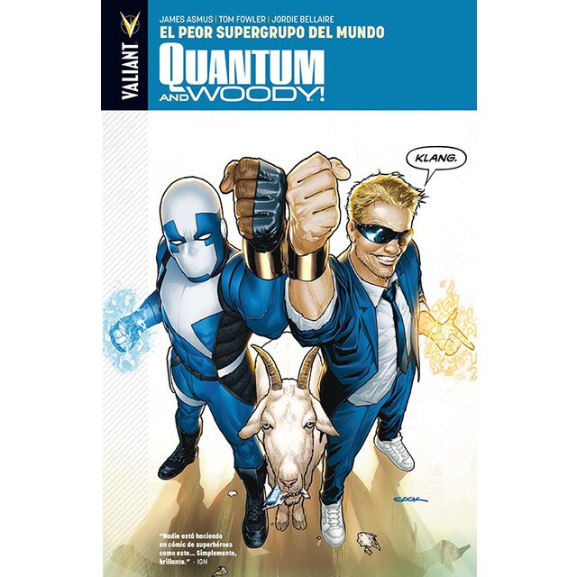 Quantum and woody! 01. El peor supergrupo del mundo (Tapa blanda)