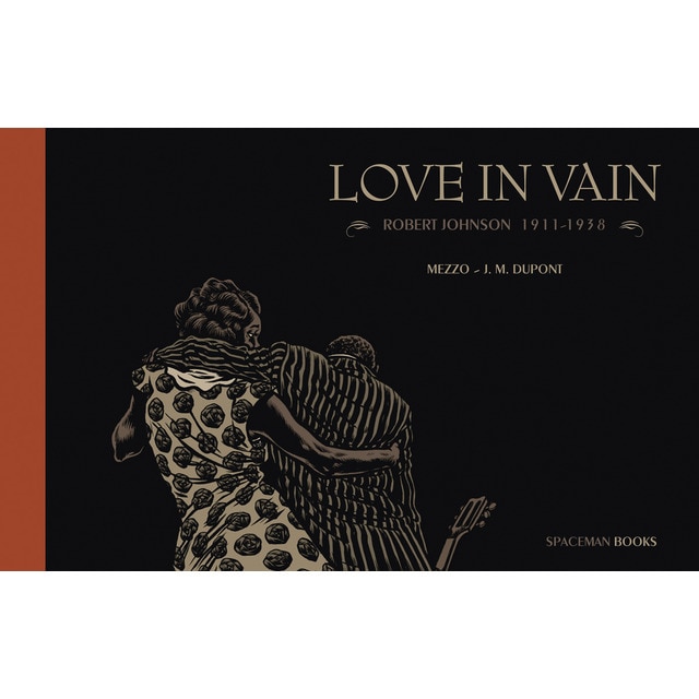 Love in vain: robert johnson 1911 - 1938.pdf