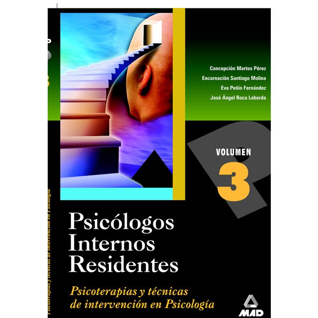 Psicólogos internos residentes. Volumen iii. Psicoterapias y técnicas de intervención en psicología..pdf