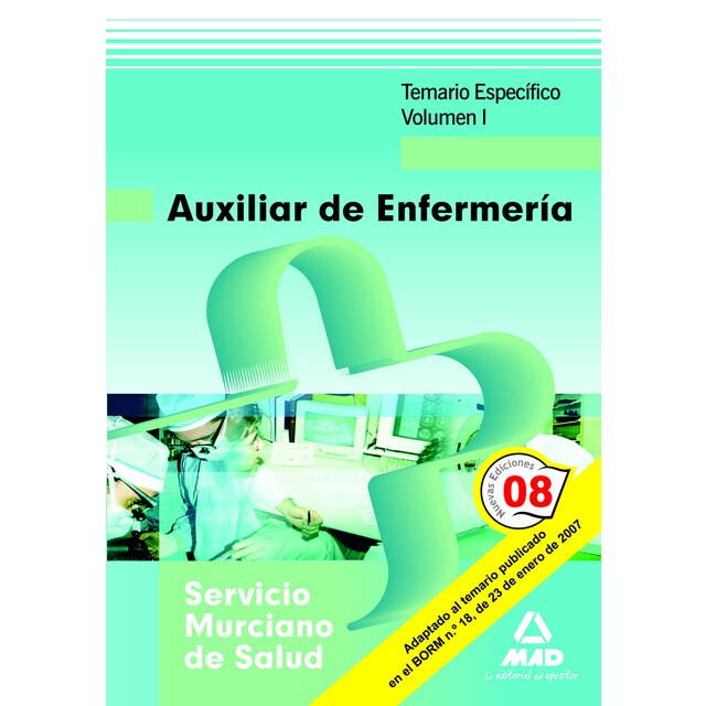 Auxiliares de enfermería del servicio murciano de salud. Temario específico. Volumen i.pdf