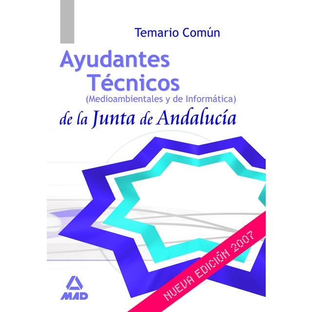 Ayudantes técnicos de la junta de andalucía. Temario común..pdf