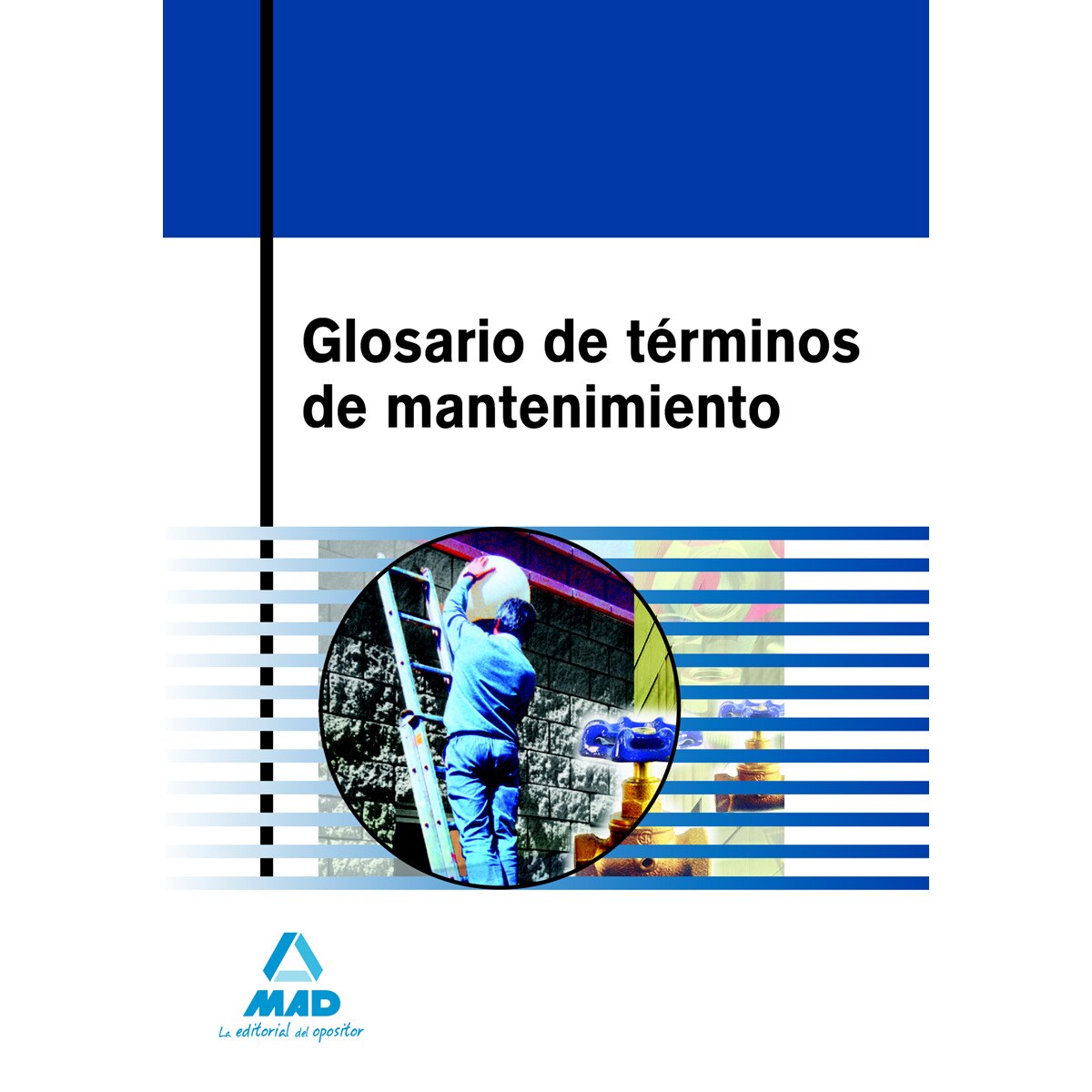 Glosario de términos de mantenimiento.Test