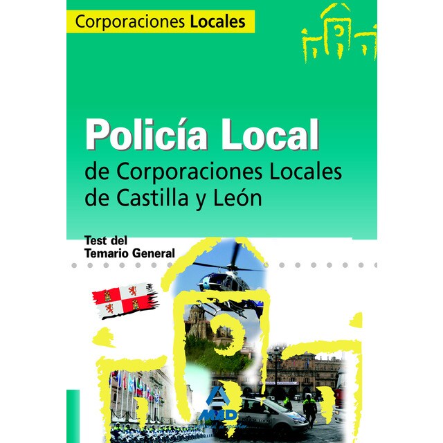 Policía local de castilla y león. Test del temario general..pdf