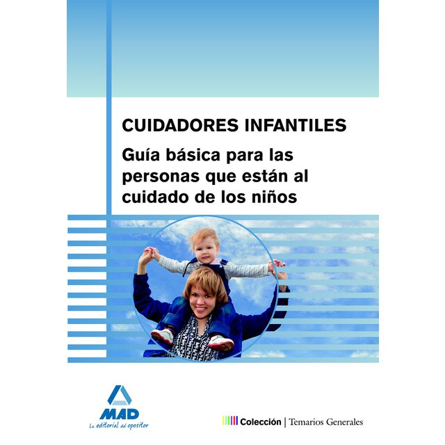 Cuidadores infantiles. Guía básica para las personas que están al cuidado de los niños..pdf