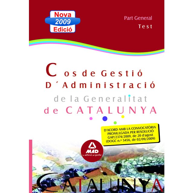 Cos de gestiò dadministraciò de la generalitat de catalunya. Escala de gestiò dadministraciò general..pdf