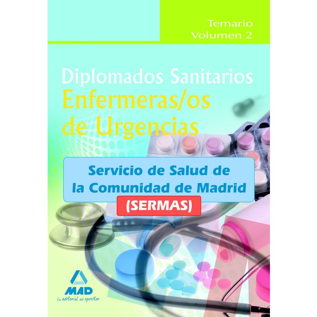 Diplomados sanitarios. Enfermeras/os de urgencias del servicio de salud de la comunidad de madrid (sermas). Test (Tapa blanda)