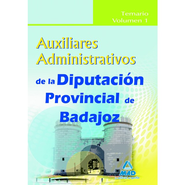 Auxiliares administrativos de la diputación provincial de badajoz. (Tapa blanda)