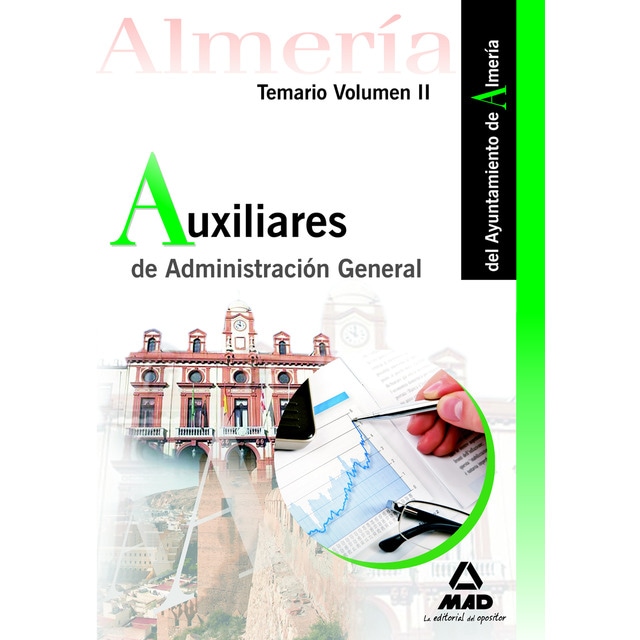 Auxiliares de administración general del ayuntamiento de almería. Temario volumen ii..pdf