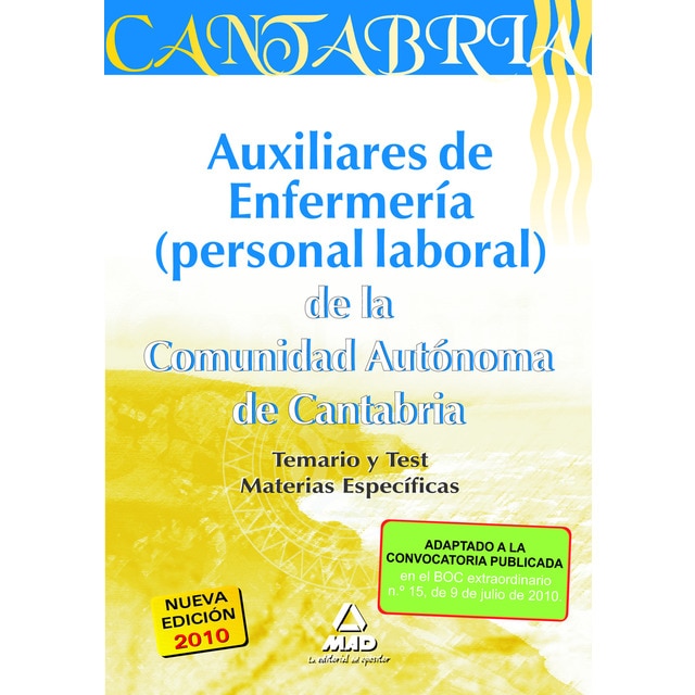 Auxiliares de enfermería. Personal laboral de la comunidad autónoma de cantabria. Temario y test materias específicas..pdf