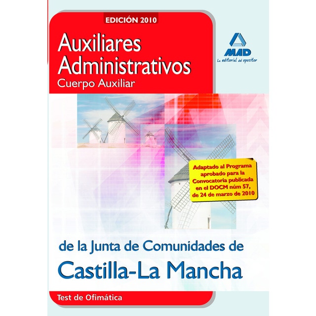 Auxiliares administrativos de la junta de comunidades de castilla-la mancha. Test de ofimática