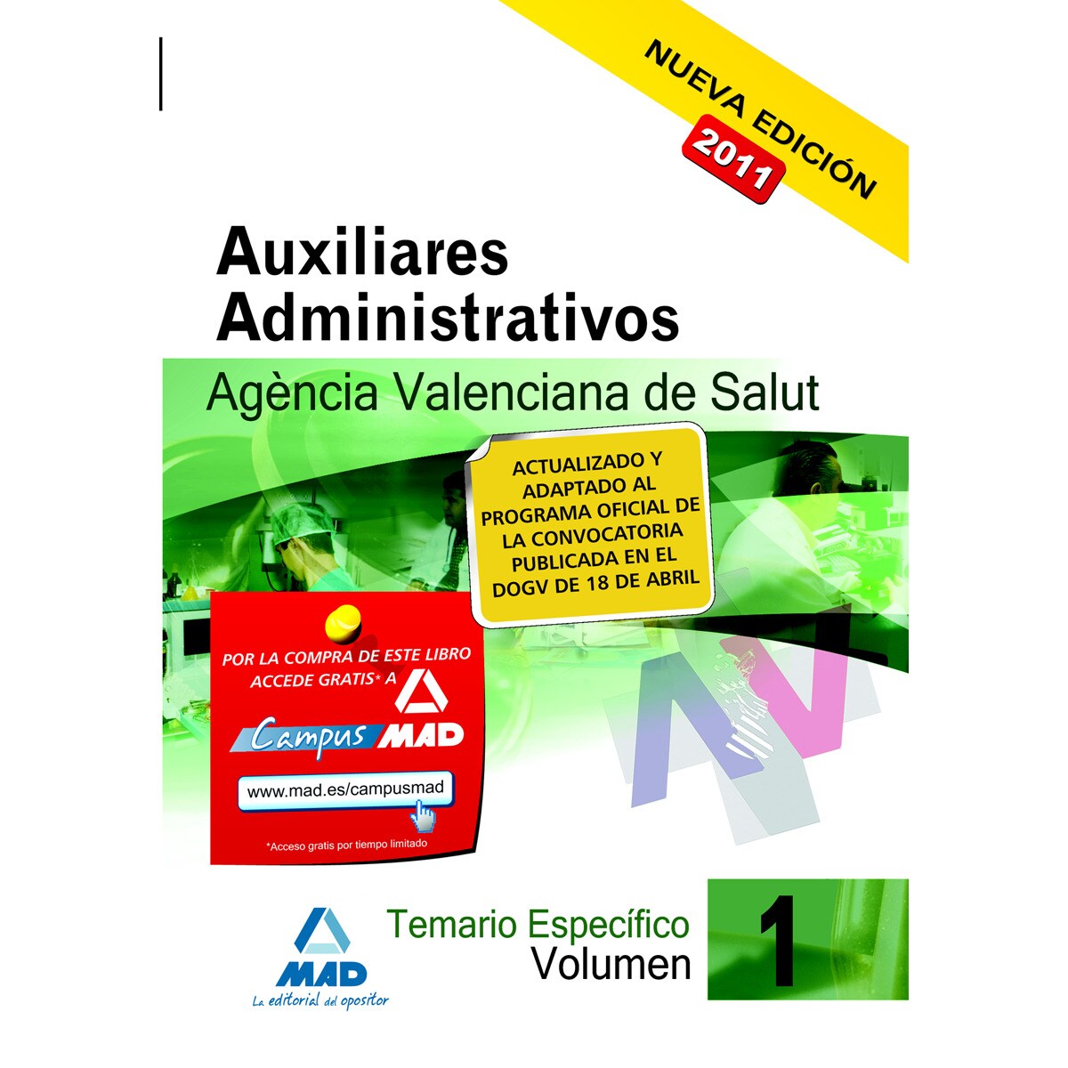 Auxiliares administrativos de la agencia valenciana de salud. Temario parte específica. Volumen i