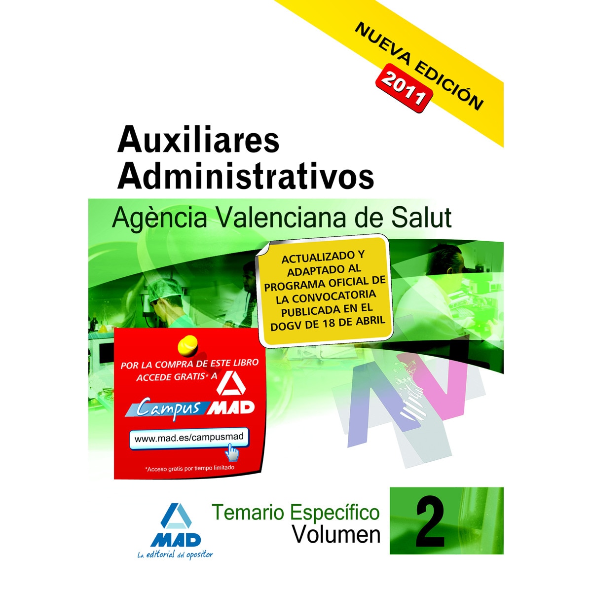 Auxiliares administrativos de la agencia valenciana de salud. Temario parte específica. Volumen ii