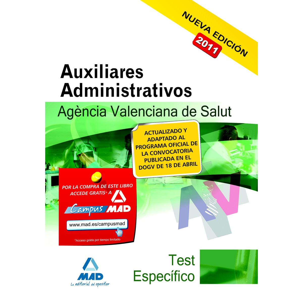 Auxiliares administrativos de la agencia valenciana de salud. Test de la parte específica.
