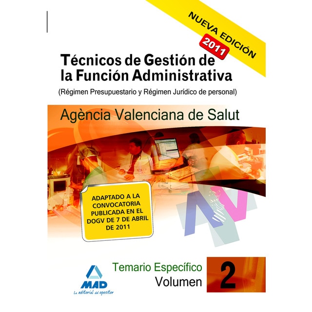 Técnicos de gestión de la función administrativa de la agencia valenciana de salud. Temario específico. Volumen ii..pdf