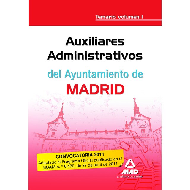 Auxiliares administrativos del ayuntamiento de madrid. Temario. Vol i.pdf
