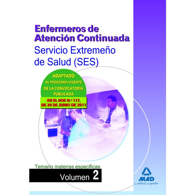 Enfermeros de Atención Continuada, Servicio Extremeño de Salud . Temario de materias específicas