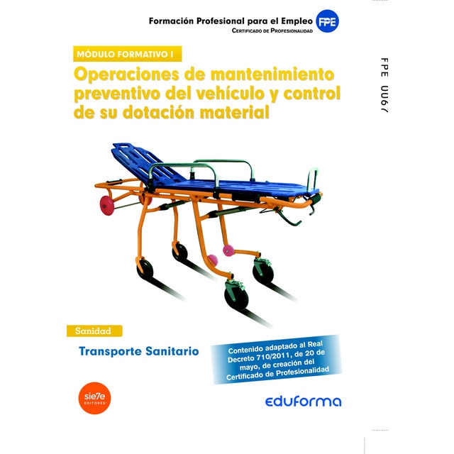 Transporte sanitario. Operaciones de mantenimiento preventivo del vehículo y control de su dotación material..pdf