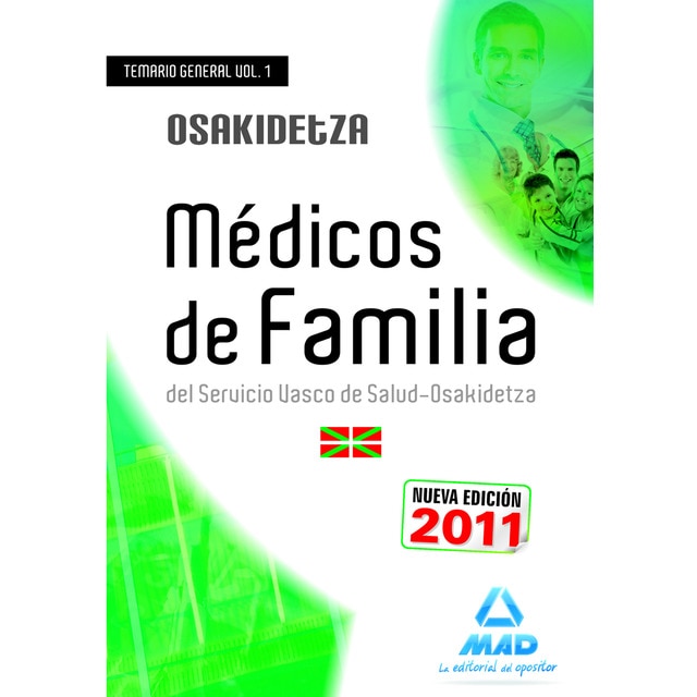 Médicos de Familia , Servicio Vasco de Salud-Osakidetza. Temario general