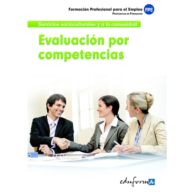 Evaluación por competencias. Servicios socioculturales y a la comunidad. Formación profesional para el empleo. Propuestas de formación..pdf