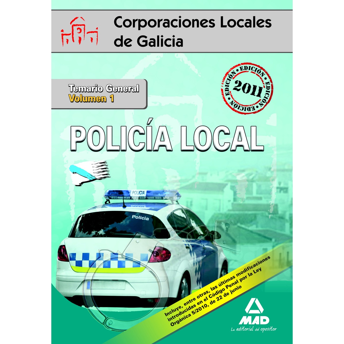 Policías Locales, Galicia. Temario general