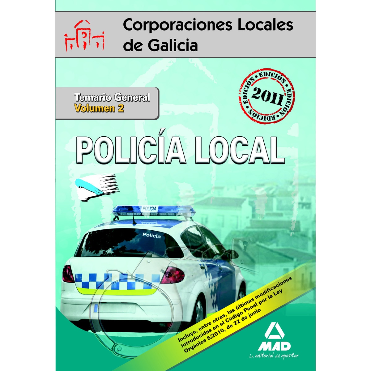 Policías Locales, Galicia. Temario general