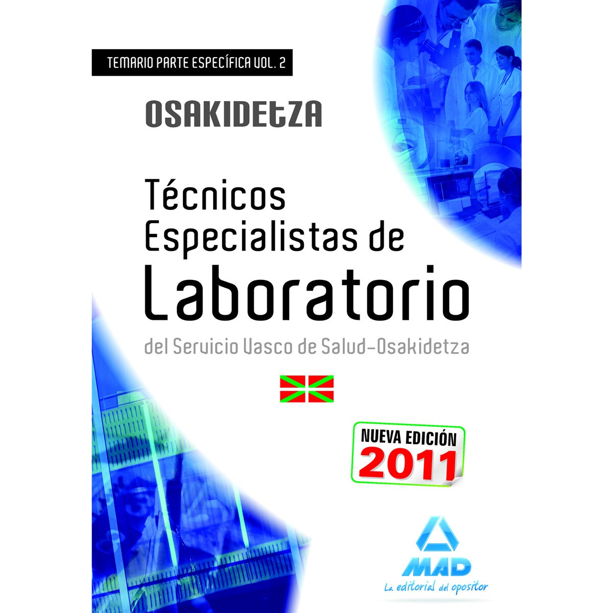 Técnicos Especialistas de Laboratorio, Servicio Vasco de Salud-Osakidetza. Temario