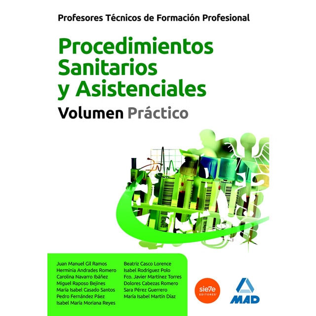 Profesores técnicos de formación profesional. Procedimientos sanitarios y asistenciales. Volumen práctico..pdf