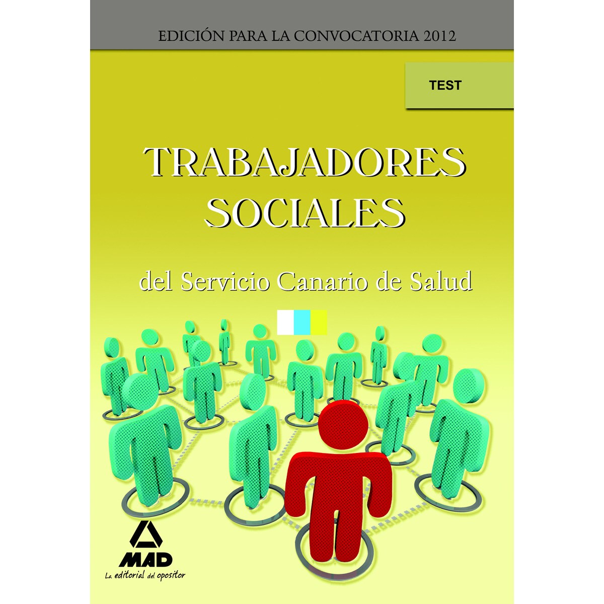 Trabajadores sociales, Servicio Canario de Salud. Test