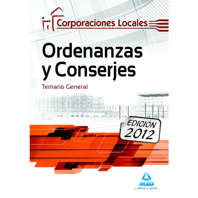 Ordenanzas y conserjes, corporaciones locales. Temario general