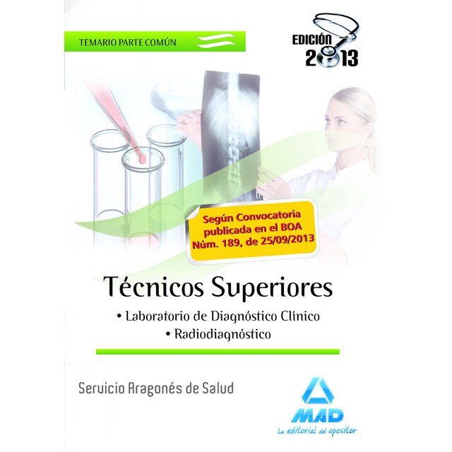 Técnicos Superiores del Servicio Aragonés de Salud. Temario Común