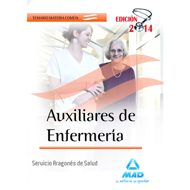 Auxiliares de Enfermería del Servicio Aragonés de Salud. Test parte Común
