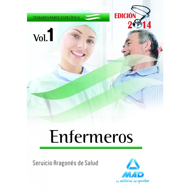 Enfermero-a del servicio riojano de salud. Temario parte específica volumen 1