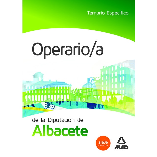 Operario/a de la diputación de albacete. Temario específico. (Tapa blanda)