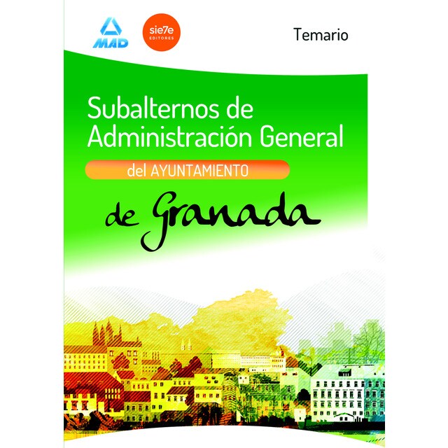 Subalternos de administración general del ayuntamiento de granada. Temario.pdf