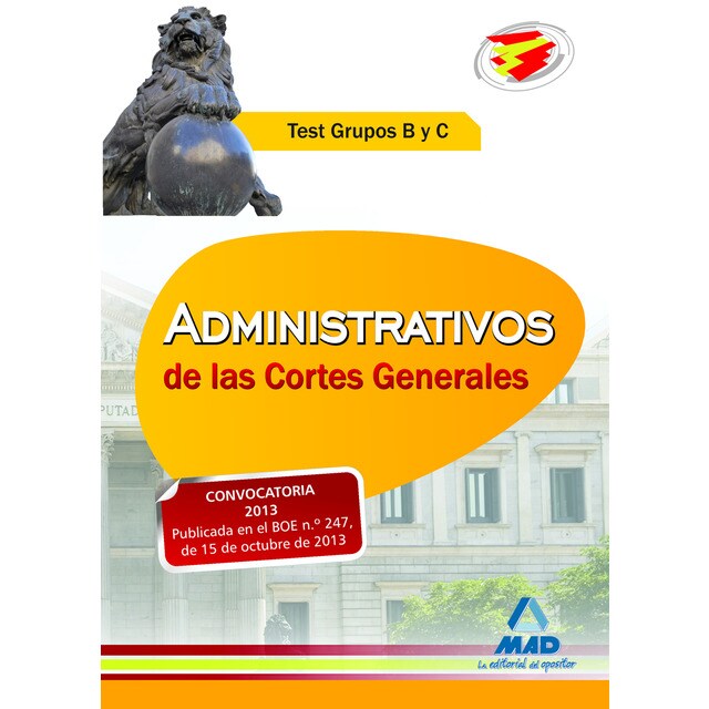 Administrativos de las cortes generales. Test grupos b y c..pdf