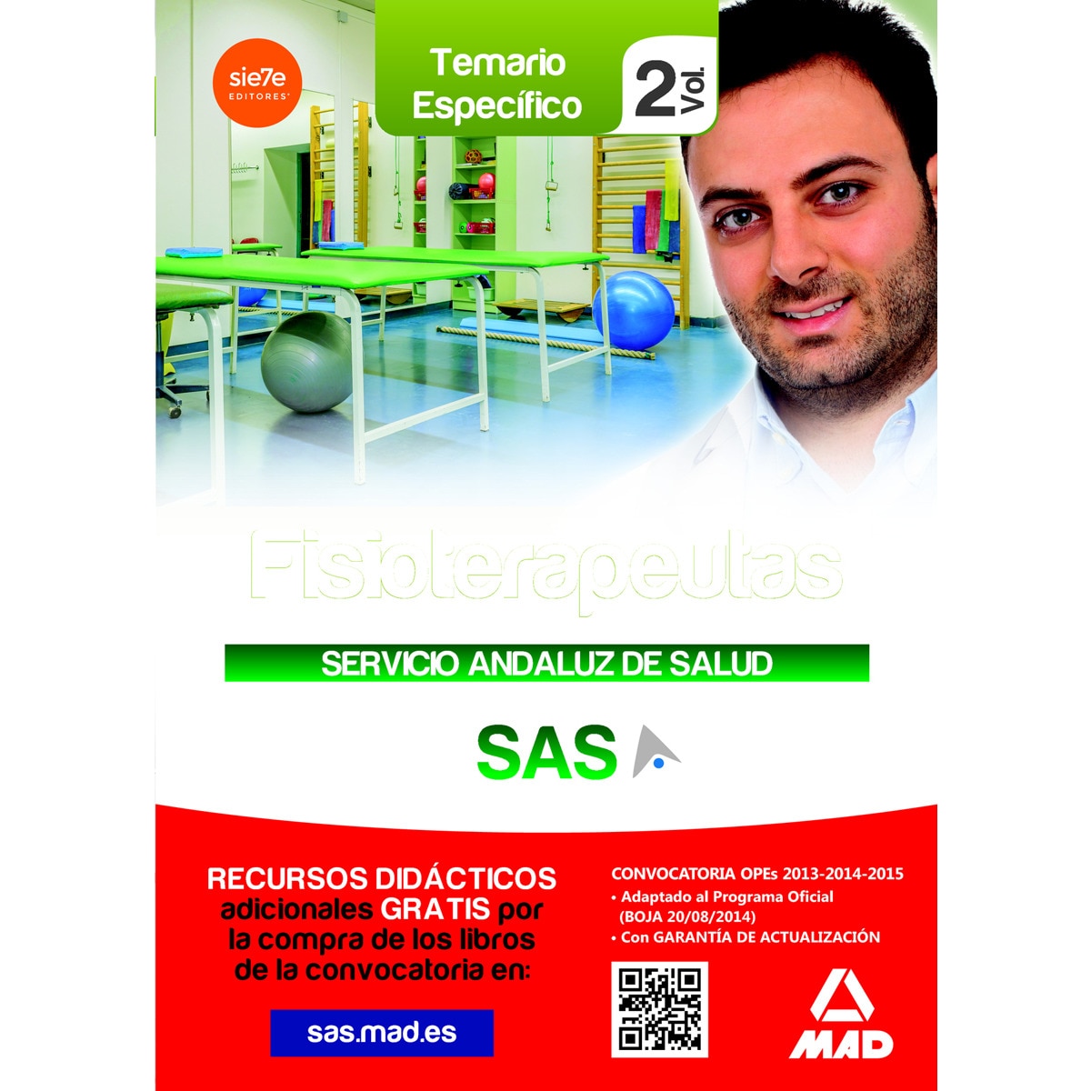 Fisioterapeutas. Servicio Andaluz de Salud . Temario Específico Volumen 2