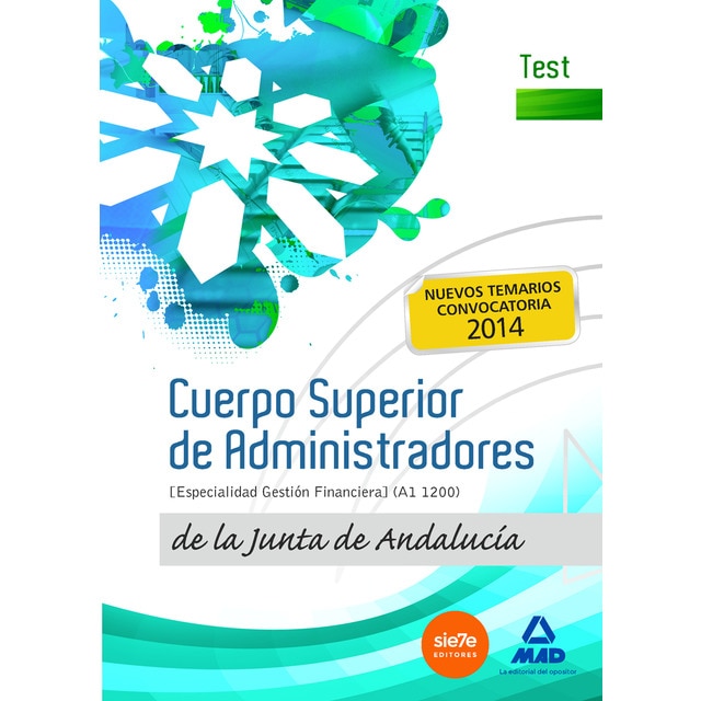 Cuerpo superior de administradores. Especialidad gestión financiera