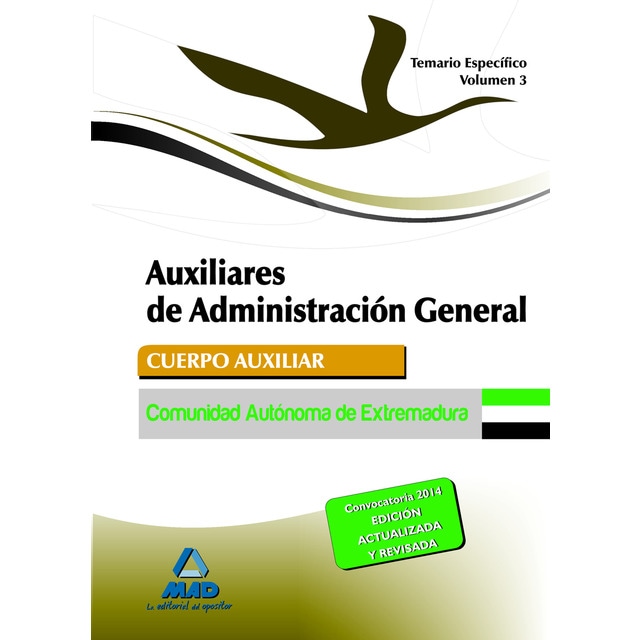 Auxiliares de administración general de la comunidad autónoma de extremadura. Temario parte específica volumen iii.pdf