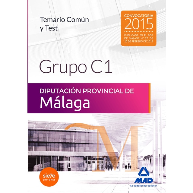 Grupo c2 de la diputación provincial de huelva. Temario común y test. (Tapa blanda)