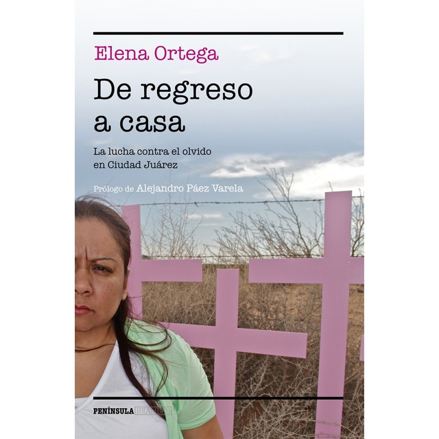 De regreso a casa: La lucha contra el olvido en ciudad juárez.pdf