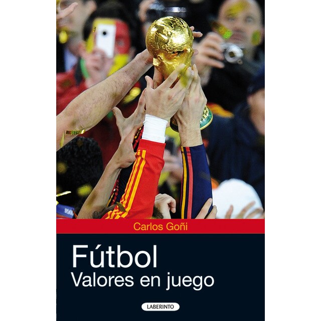 Futbol valores en juego (Tapa blanda)