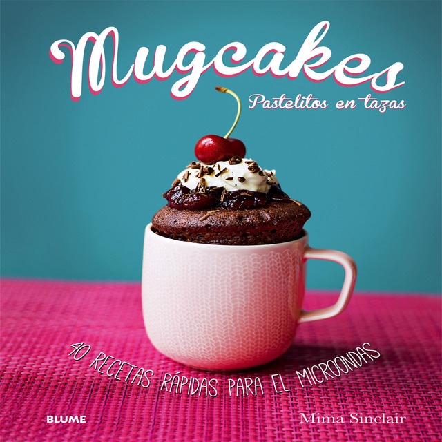 Mugcakes. Pastelitos en tazas.pdf