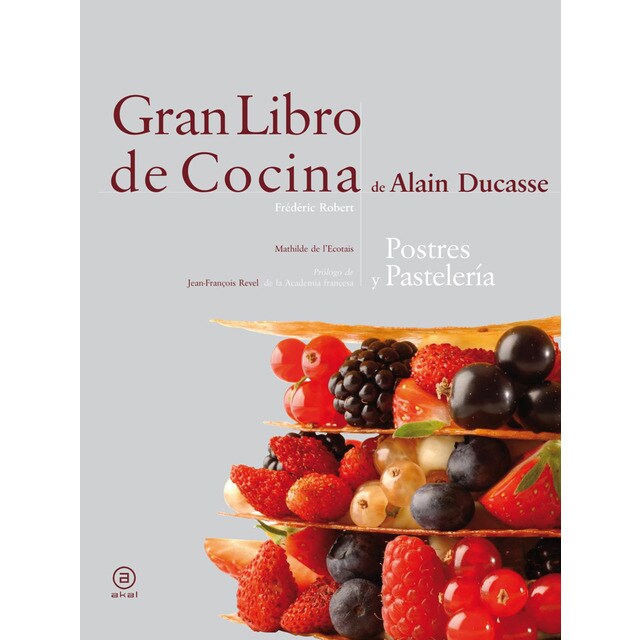 Gran libro de cocina de alain ducasse. Postres y pa.pdf