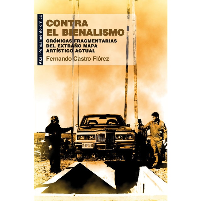 Imagem 0 de Contra el bienalismo (Capa mole com abas)
