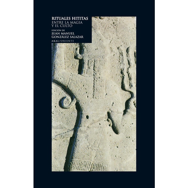 Rituales hititas: Entre la magia y el culto.pdf