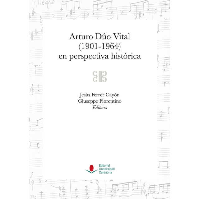 Arturo dúo vital (1901-1964) en perspectiva histórica (Tapa blanda)