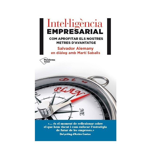 Intel. Ligència empresarial: com aprofitar els nostres metres davantatge.pdf