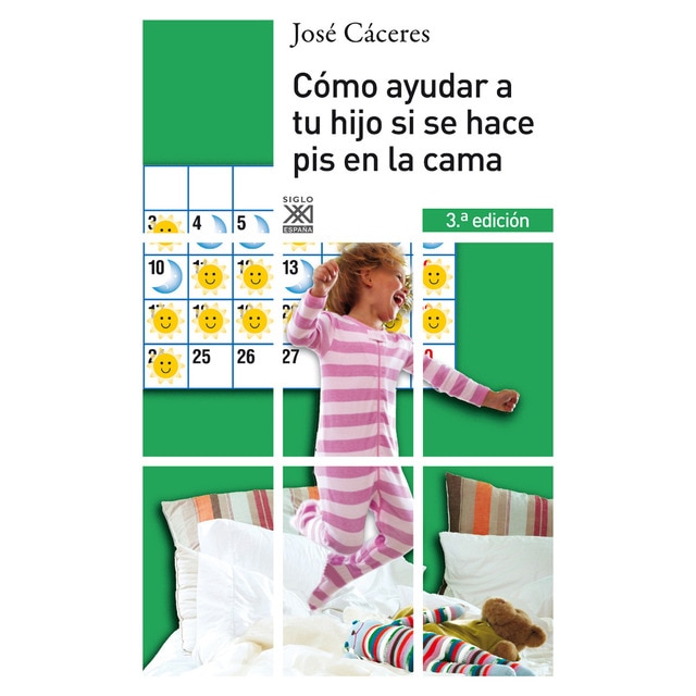 Cómo ayudar a tu hijo si se hace pis en la cama (Tapa blanda con solapas)