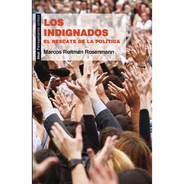 Los indignados: El rescate de la política.pdf