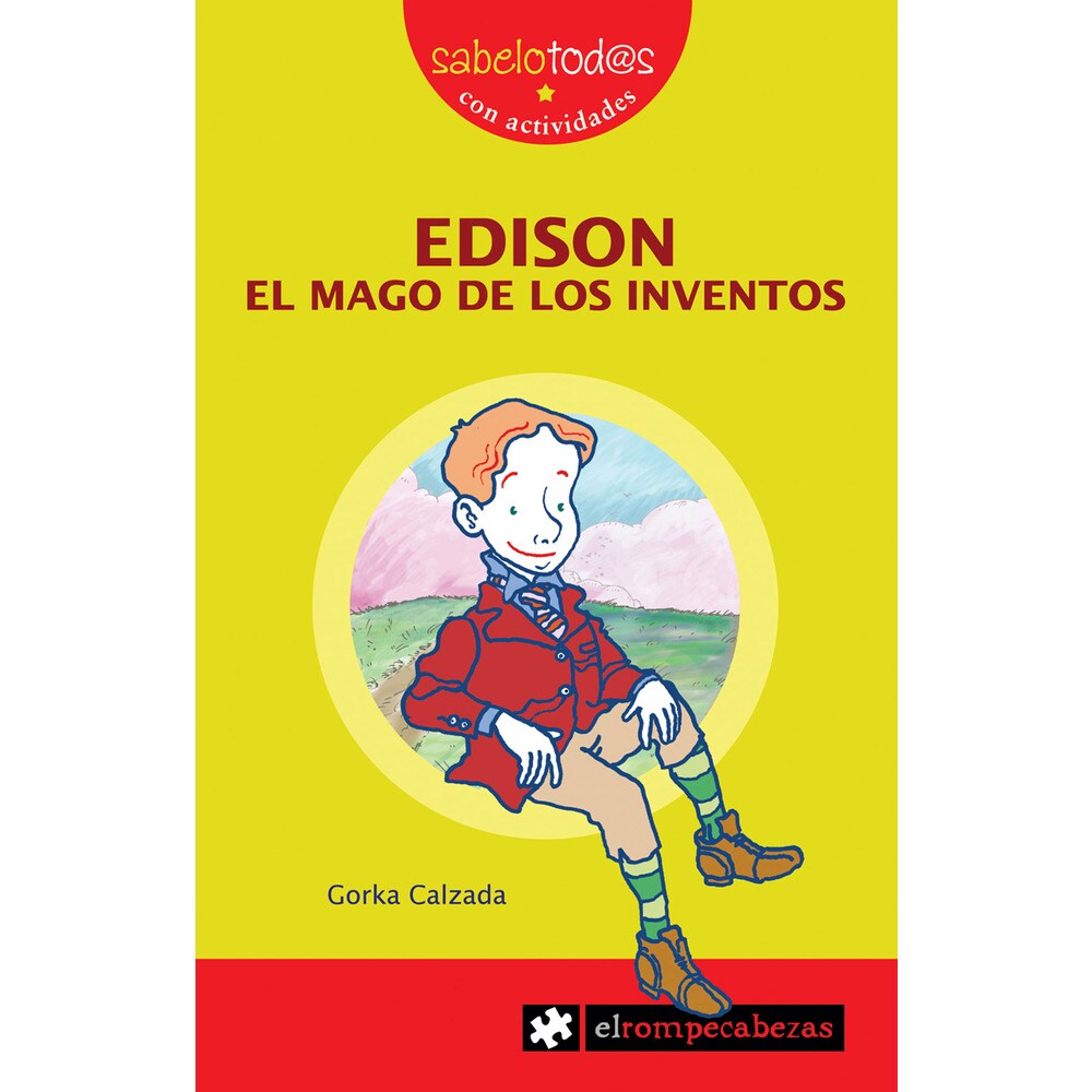 Edison mago de los inventos (sabelotod@s con actividades; vol. 71) (Tapa blanda)